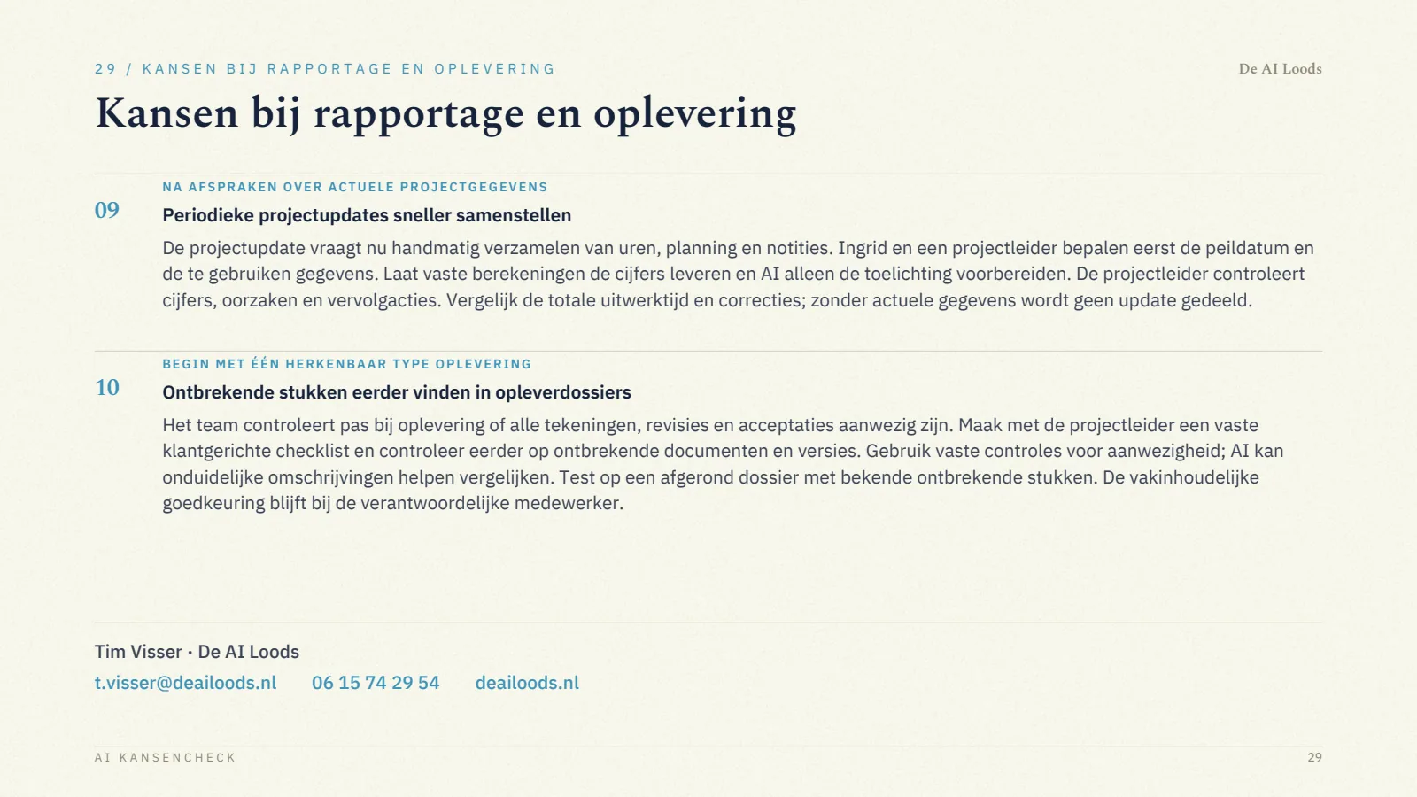 Pagina 30, Kansen bij rapportage en oplevering